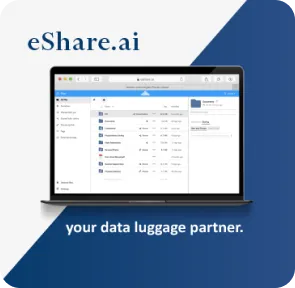 eShare.ai your data luggage partner